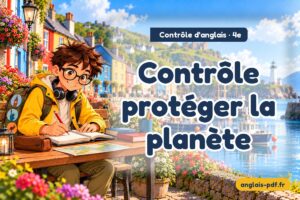 Contrôle d'anglais 4e : Contrôle protéger la planète