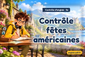 Contrôle d'anglais 5e : Contrôle fêtes américaines