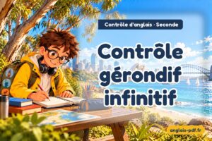 Contrôle d'anglais seconde : Contrôle gérondif infinitif
