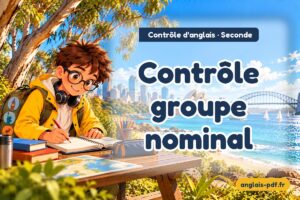Contrôle d'anglais seconde : Contrôle groupe nominal