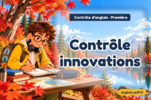Contrôle d'anglais première : Contrôle innovations