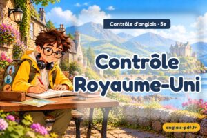 Contrôle d'anglais 5e : Contrôle Royaume-Uni