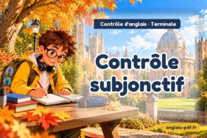 Contrôle d'anglais terminale : Contrôle subjonctif