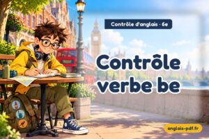 Contrôle d'anglais 6e : Contrôle verbe be