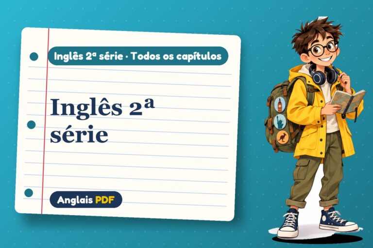 Inglês 2ª série: aulas, atividades e provas para baixar em PDF
