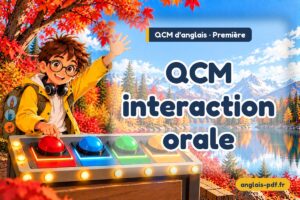 QCM d'anglais première : QCM interaction orale