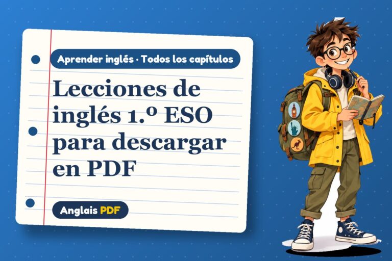 Lecciones de inglés 1.º ESO para descargar en PDF