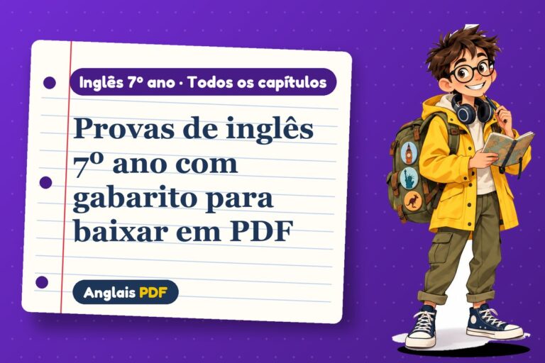 Provas de inglês 7º ano com gabarito para baixar em PDF