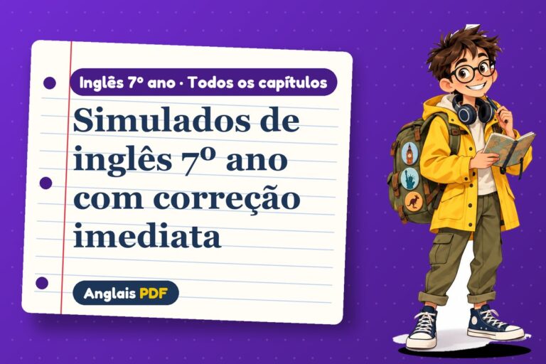 Simulados de inglês 7º ano com correção imediata