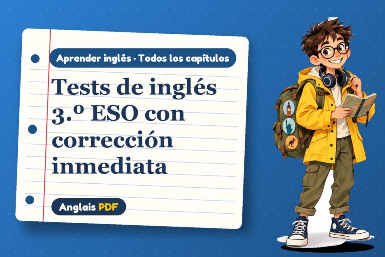Tests de inglés 3.º ESO con corrección inmediata